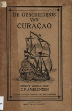 De geschiedenis van Curaçao