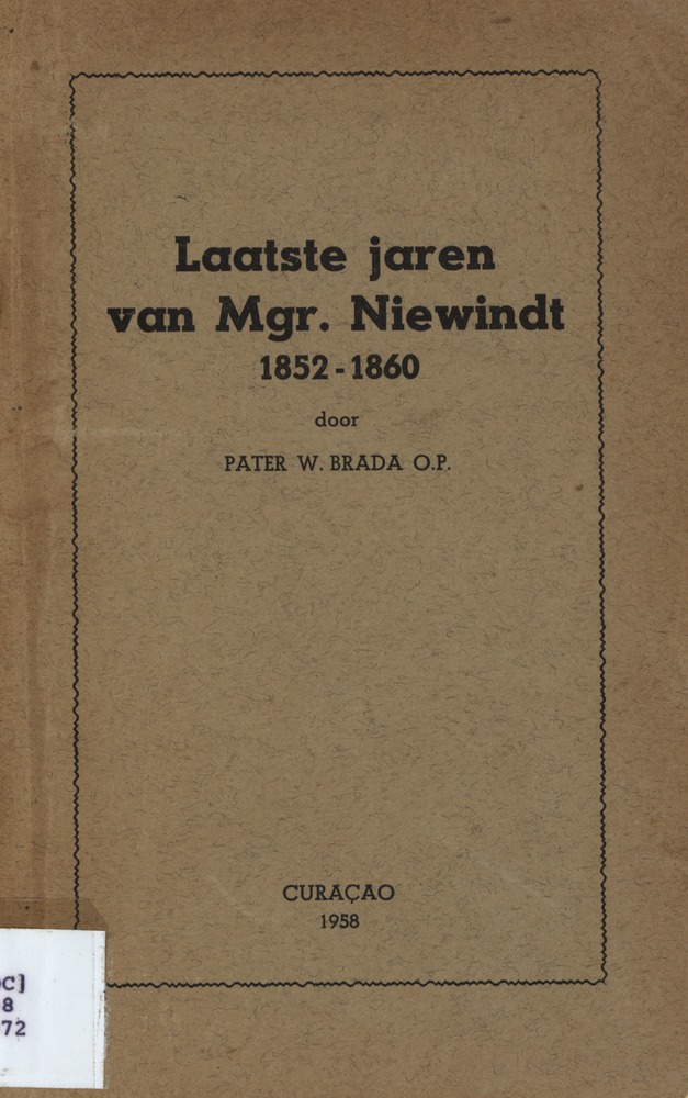 Laatste jaren van Mgr. Niewindt 1852-1860 - 