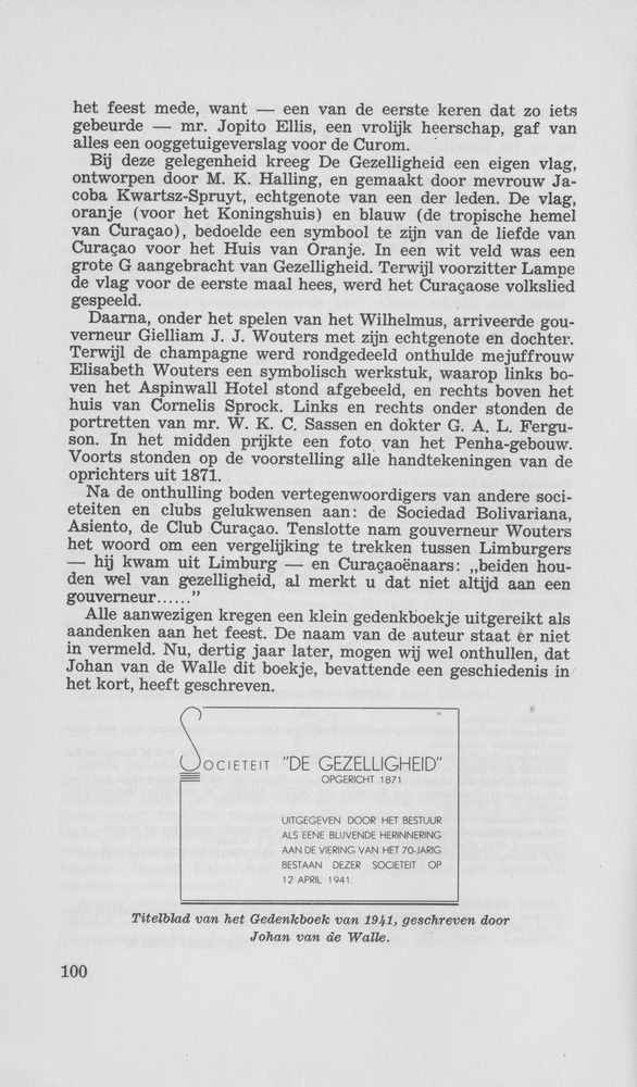 Honderd jaar gezelligheid in De Gezelligheid 1871 - 1971 - 