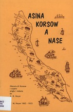 Asina Korsow a nase : historia de Korsow i cuadro