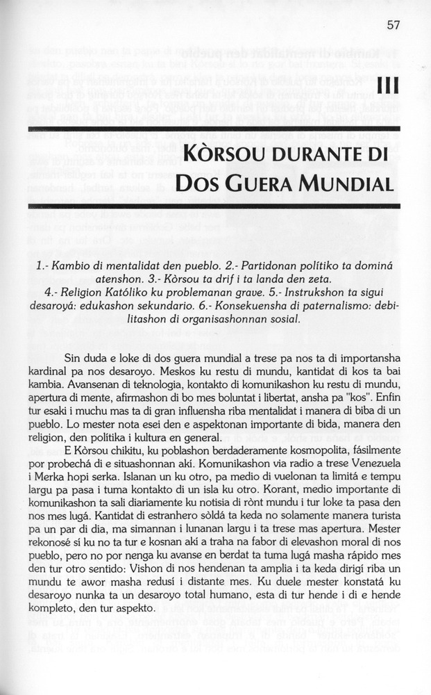 Koṛsou den siglo XX - 