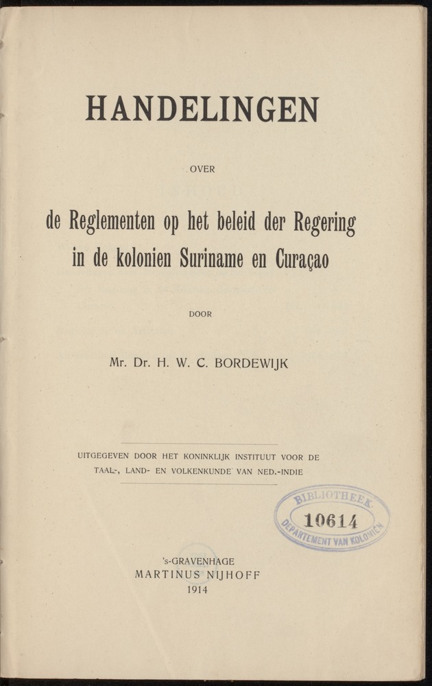 Handelingen over de reglementen op het beleid der regeering in de koloniën Suriname en Curaçao - 