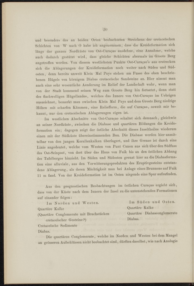 Geologische Studien ueber Niederlaendisch West-Indien auf grund eigener Untersuchungsreisen - 