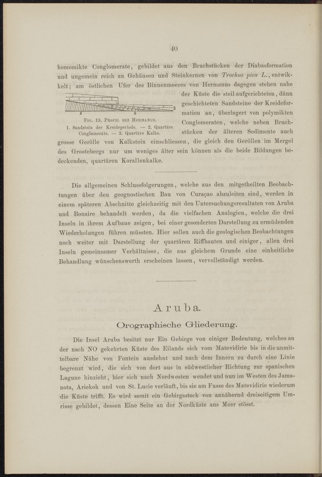 Geologische Studien ueber Niederlaendisch West-Indien auf grund eigener Untersuchungsreisen - 