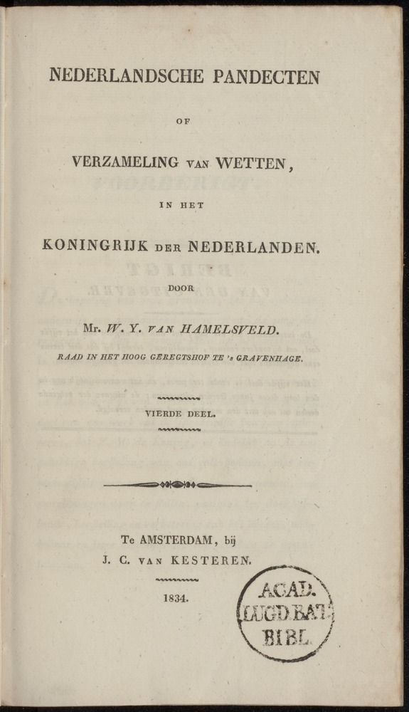 Nederlandsche pandecten, of Verzameling van wetten in het Koningrijk der Nederlanden / door W.Y. van Hamelsveld - 