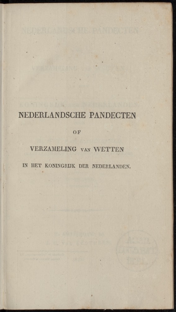 Nederlandsche pandecten, of Verzameling van wetten in het Koningrijk der Nederlanden / door W.Y. van Hamelsveld - 