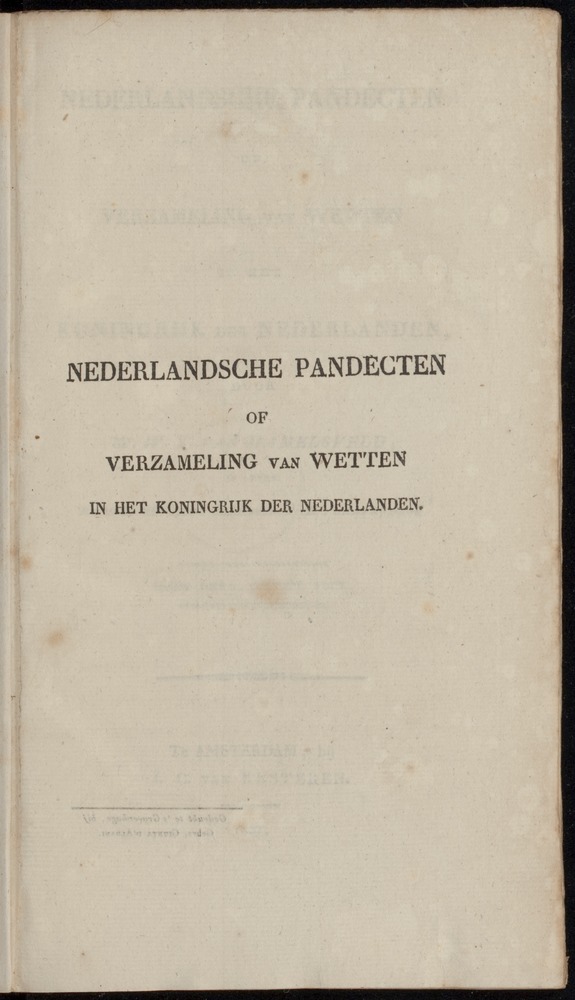 Nederlandsche pandecten, of Verzameling van wetten in het Koningrijk der Nederlanden / door W.Y. van Hamelsveld - 