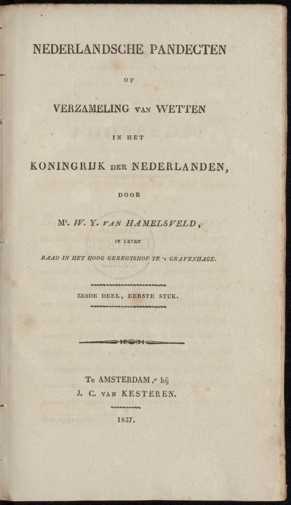 Nederlandsche pandecten, of Verzameling van wetten in het Koningrijk der Nederlanden / door W.Y. van Hamelsveld - 
