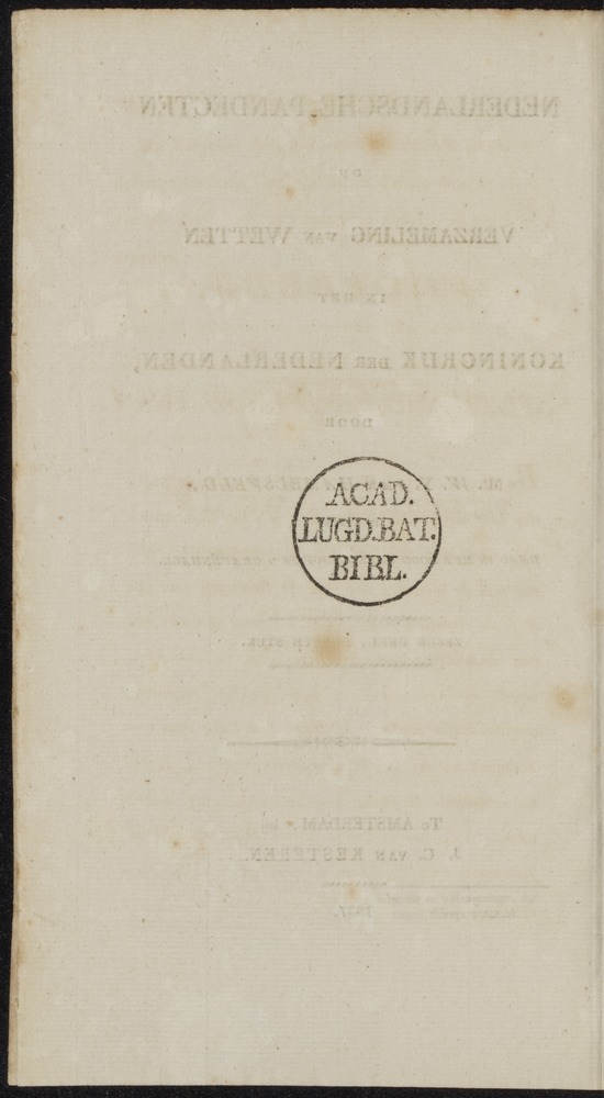 Nederlandsche pandecten, of Verzameling van wetten in het Koningrijk der Nederlanden / door W.Y. van Hamelsveld - 