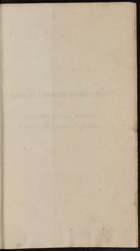 Nederlandsche pandecten, of Verzameling van wetten in het Koningrijk der Nederlanden / door W.Y. van Hamelsveld - 