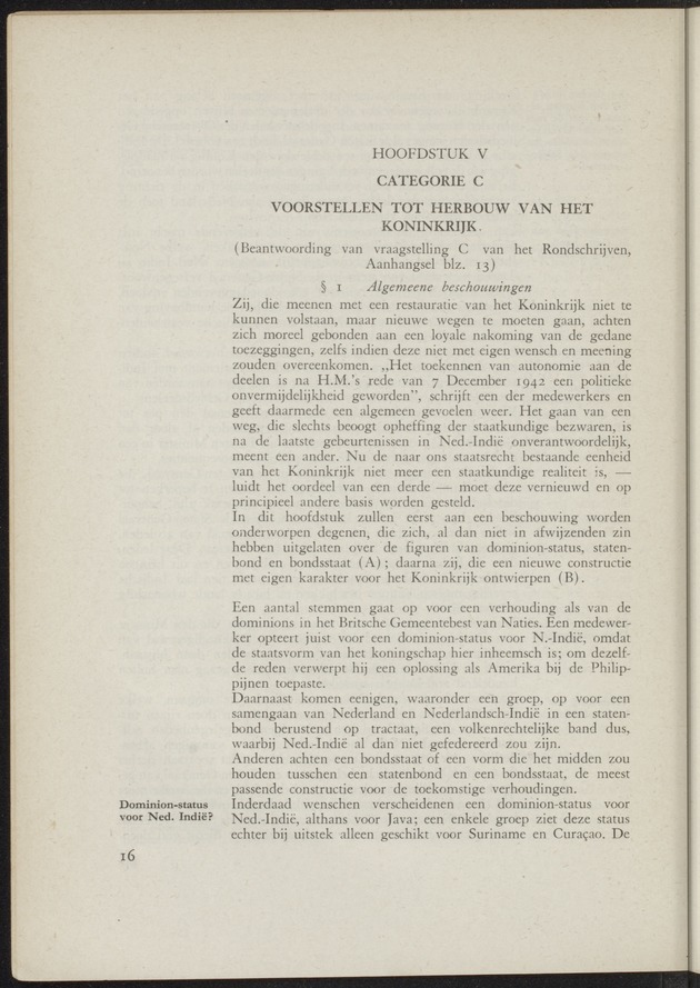 Verslag van de commissie van onderzoek naar de opvattingen in Nederland omtrent de plaats van de overzeesche gebiedsdeelen in het koninkrijk : ingesteld bij ministerieel besluit van 30 augustus 1945 / [voorzitter: W.H. van Helsdingen] - 