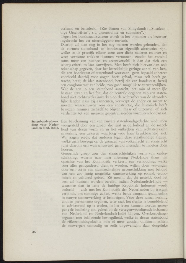 Verslag van de commissie van onderzoek naar de opvattingen in Nederland omtrent de plaats van de overzeesche gebiedsdeelen in het koninkrijk : ingesteld bij ministerieel besluit van 30 augustus 1945 / [voorzitter: W.H. van Helsdingen] - 