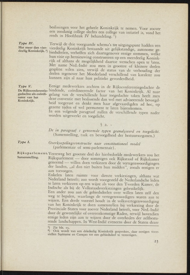 Verslag van de commissie van onderzoek naar de opvattingen in Nederland omtrent de plaats van de overzeesche gebiedsdeelen in het koninkrijk : ingesteld bij ministerieel besluit van 30 augustus 1945 / [voorzitter: W.H. van Helsdingen] - 