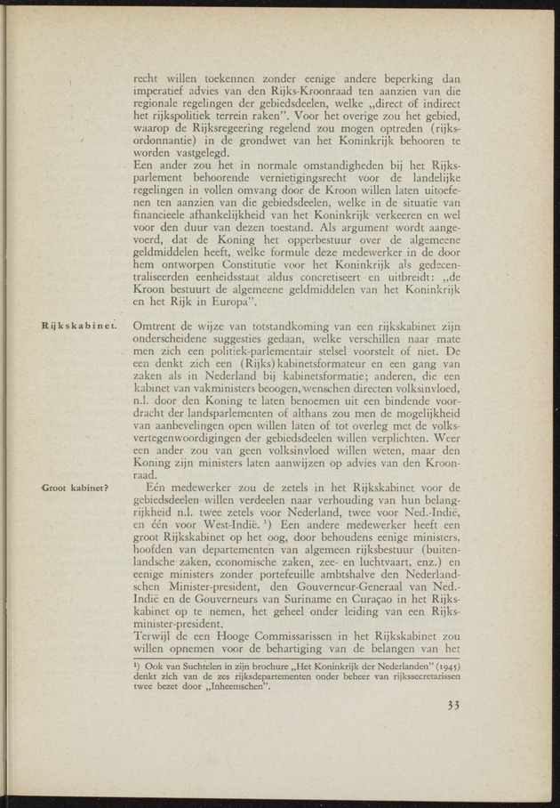 Verslag van de commissie van onderzoek naar de opvattingen in Nederland omtrent de plaats van de overzeesche gebiedsdeelen in het koninkrijk : ingesteld bij ministerieel besluit van 30 augustus 1945 / [voorzitter: W.H. van Helsdingen] - 