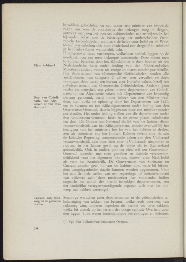 Verslag van de commissie van onderzoek naar de opvattingen in Nederland omtrent de plaats van de overzeesche gebiedsdeelen in het koninkrijk : ingesteld bij ministerieel besluit van 30 augustus 1945 / [voorzitter: W.H. van Helsdingen] - 