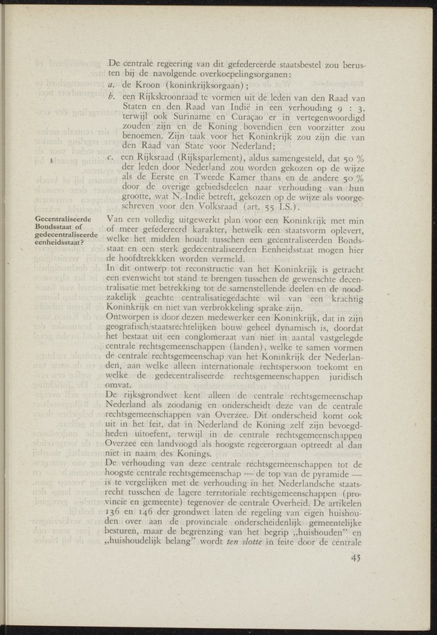 Verslag van de commissie van onderzoek naar de opvattingen in Nederland omtrent de plaats van de overzeesche gebiedsdeelen in het koninkrijk : ingesteld bij ministerieel besluit van 30 augustus 1945 / [voorzitter: W.H. van Helsdingen] - 