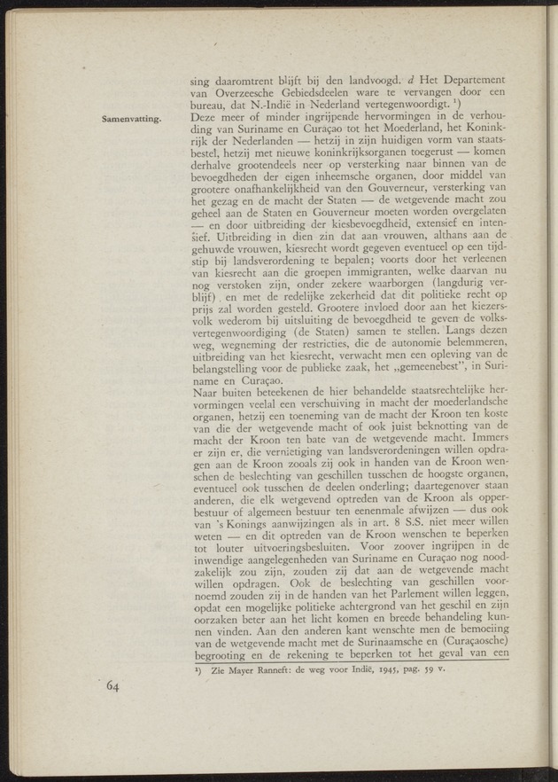 Verslag van de commissie van onderzoek naar de opvattingen in Nederland omtrent de plaats van de overzeesche gebiedsdeelen in het koninkrijk : ingesteld bij ministerieel besluit van 30 augustus 1945 / [voorzitter: W.H. van Helsdingen] - 