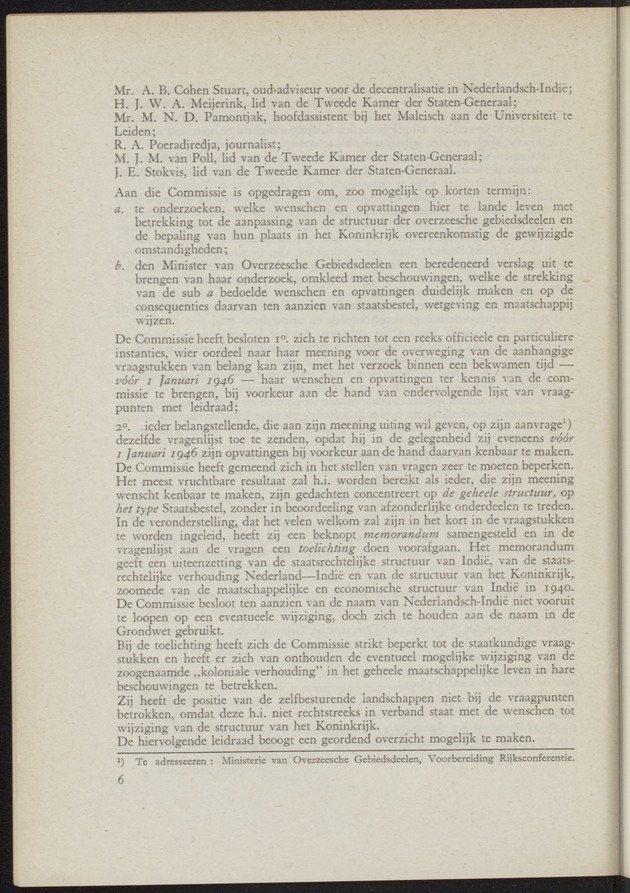 Verslag van de commissie van onderzoek naar de opvattingen in Nederland omtrent de plaats van de overzeesche gebiedsdeelen in het koninkrijk : ingesteld bij ministerieel besluit van 30 augustus 1945 / [voorzitter: W.H. van Helsdingen] - 