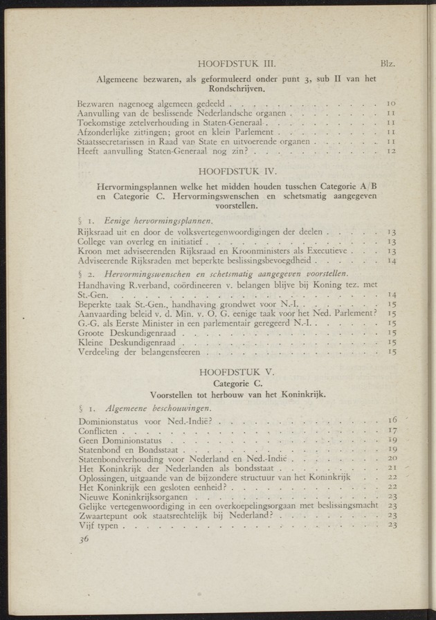 Verslag van de commissie van onderzoek naar de opvattingen in Nederland omtrent de plaats van de overzeesche gebiedsdeelen in het koninkrijk : ingesteld bij ministerieel besluit van 30 augustus 1945 / [voorzitter: W.H. van Helsdingen] - 
