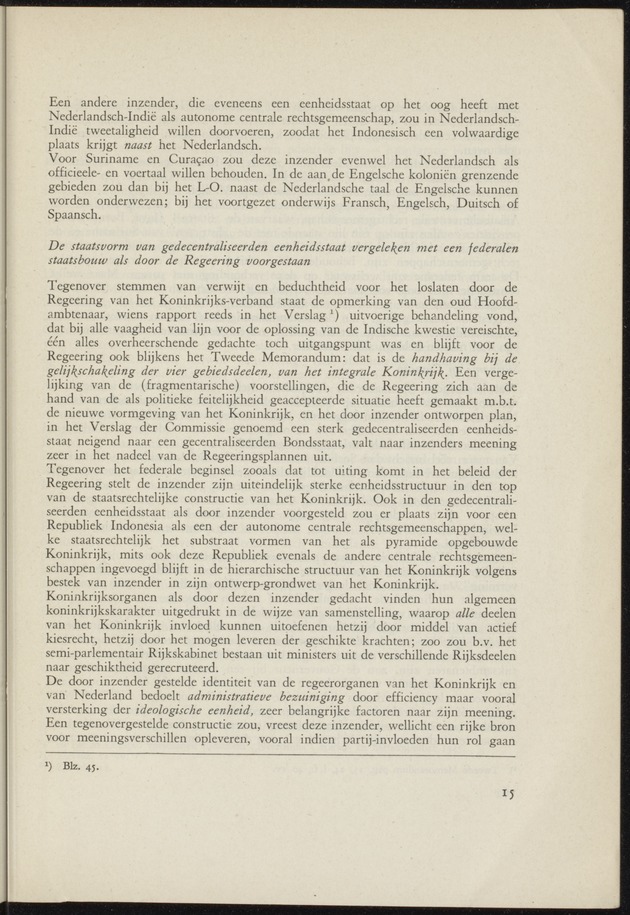 Bijlage bij het verslag van de commissie van onderzoek naar de opvattingen in Nederland omtrent de plaats van de overzeesche gebiedsdeelen in het koninkrijk : ingesteld bij ministerieel besluit van 30 augustus 1945 / [voorzitter: W.H. van Helsdingen] - 