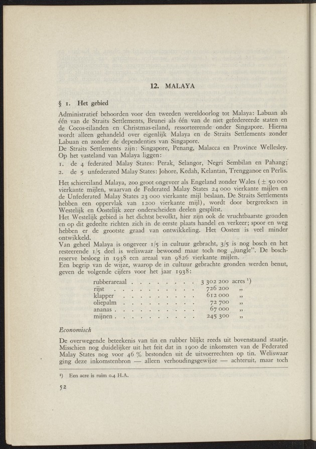 Bijlage bij het verslag van de commissie van onderzoek naar de opvattingen in Nederland omtrent de plaats van de overzeesche gebiedsdeelen in het koninkrijk : ingesteld bij ministerieel besluit van 30 augustus 1945 / [voorzitter: W.H. van Helsdingen] - 