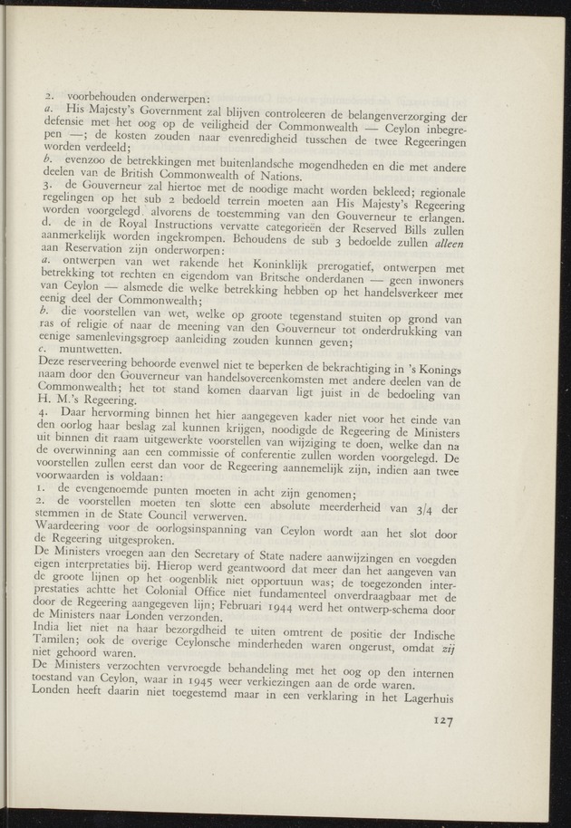 Bijlage bij het verslag van de commissie van onderzoek naar de opvattingen in Nederland omtrent de plaats van de overzeesche gebiedsdeelen in het koninkrijk : ingesteld bij ministerieel besluit van 30 augustus 1945 / [voorzitter: W.H. van Helsdingen] - 