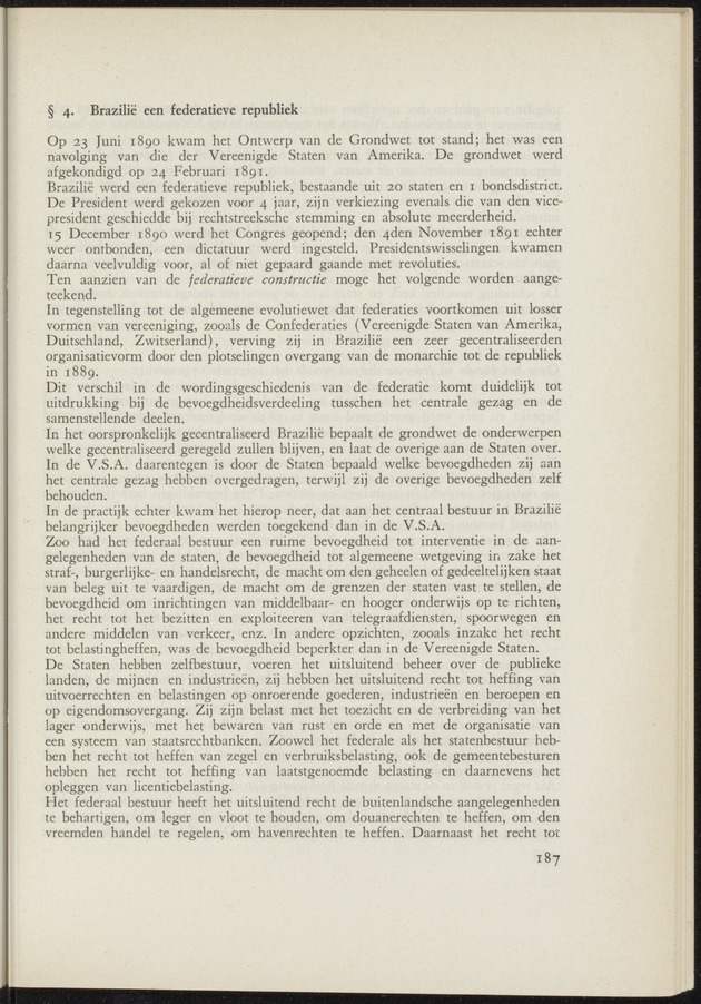 Bijlage bij het verslag van de commissie van onderzoek naar de opvattingen in Nederland omtrent de plaats van de overzeesche gebiedsdeelen in het koninkrijk : ingesteld bij ministerieel besluit van 30 augustus 1945 / [voorzitter: W.H. van Helsdingen] - 
