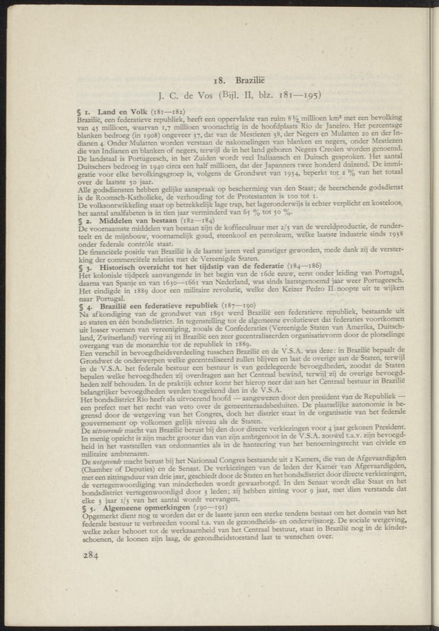 Bijlage bij het verslag van de commissie van onderzoek naar de opvattingen in Nederland omtrent de plaats van de overzeesche gebiedsdeelen in het koninkrijk : ingesteld bij ministerieel besluit van 30 augustus 1945 / [voorzitter: W.H. van Helsdingen] - 
