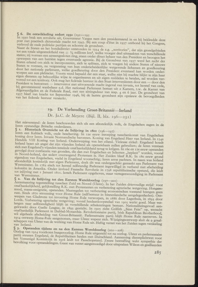 Bijlage bij het verslag van de commissie van onderzoek naar de opvattingen in Nederland omtrent de plaats van de overzeesche gebiedsdeelen in het koninkrijk : ingesteld bij ministerieel besluit van 30 augustus 1945 / [voorzitter: W.H. van Helsdingen] - 