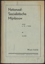 Nationaal-socialistische mijnbouw / door W.J. Twiss