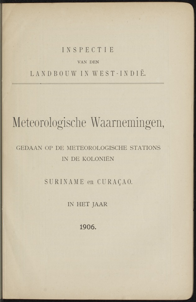 Overzicht der meteorologische waarnemingen verricht op de meteorologische stations in Nederlandsch West-Indië = Summary of the meteorological observations made at the meteorological stations in the Netherlands West Indies / Royal Dutch Meteorological Institute - 