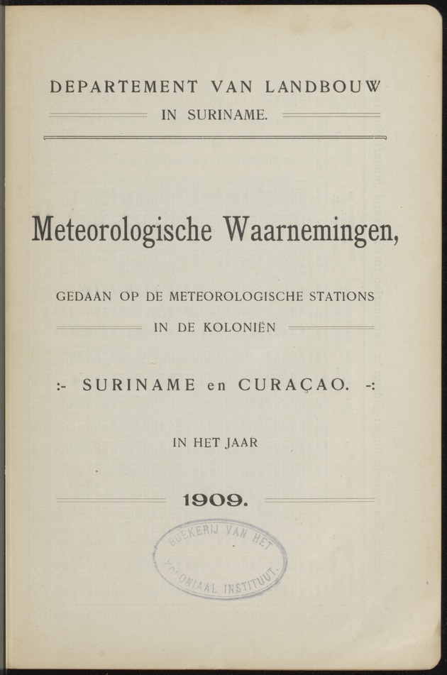 Overzicht der meteorologische waarnemingen verricht op de meteorologische stations in Nederlandsch West-Indië = Summary of the meteorological observations made at the meteorological stations in the Netherlands West Indies / Royal Dutch Meteorological Institute - 