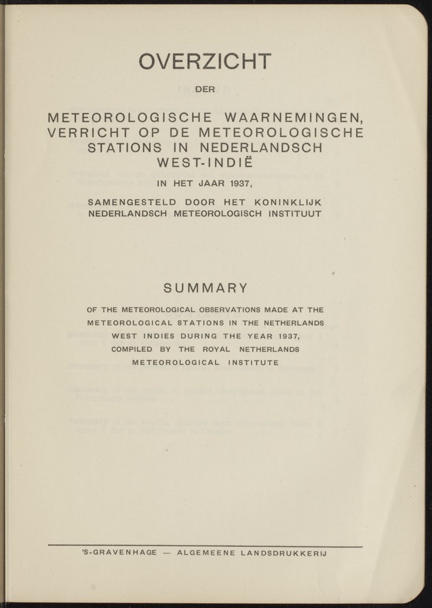 Overzicht der meteorologische waarnemingen verricht op de meteorologische stations in Nederlandsch West-Indië = Summary of the meteorological observations made at the meteorological stations in the Netherlands West Indies / Royal Dutch Meteorological Institute - 