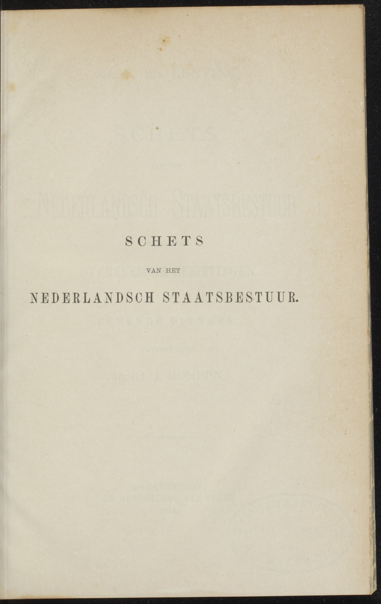 Schets van het Nederlandsch staatsbestuur en dat der overzeesche bezittingen - 
