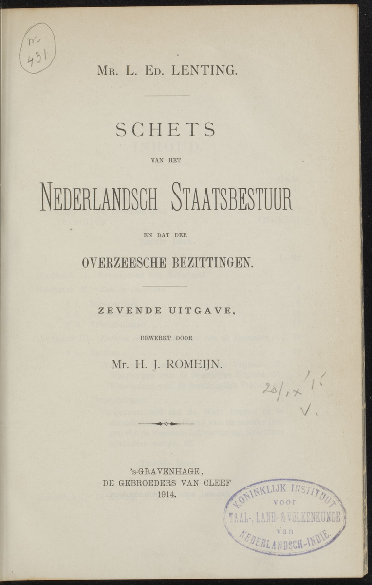 Schets van het Nederlandsch staatsbestuur en dat der overzeesche bezittingen - 