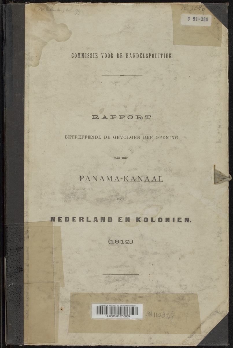 Rapport betreffende de gevolgen der opening van het Panama-kanaal voor Nederland en koloniën (1912) - 