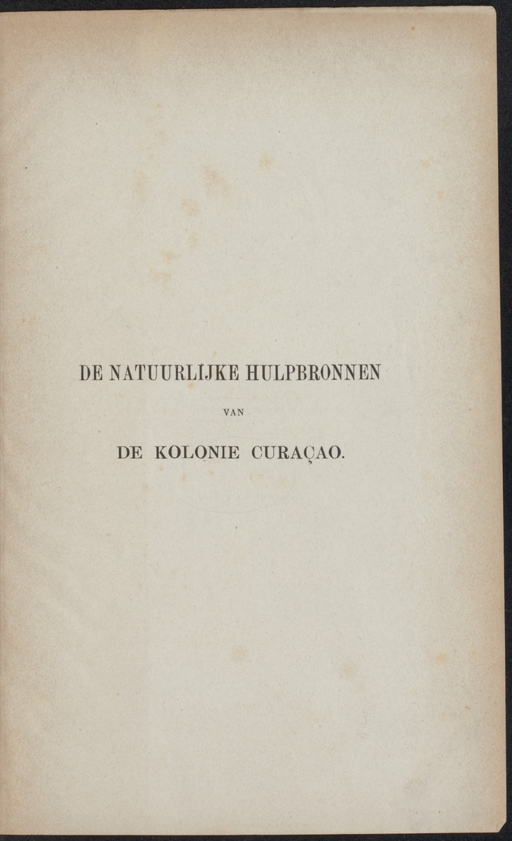 De natuurlijke hulpbronnen van de kolonie Curaçao - 