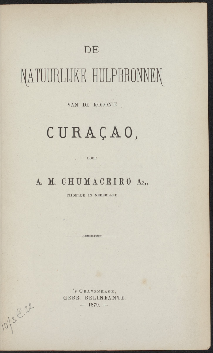 De natuurlijke hulpbronnen van de kolonie Curaçao - 