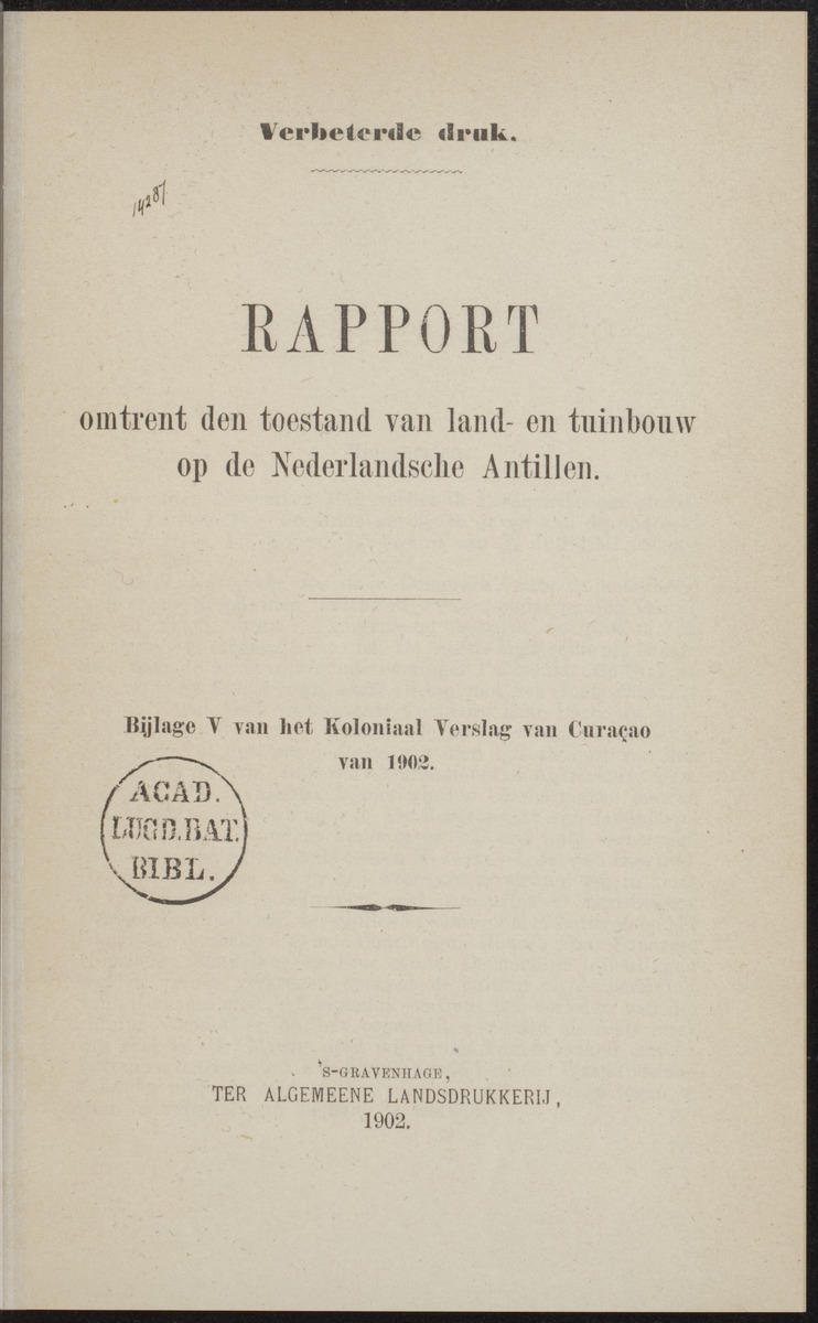 Rapport omtrent den toestand van land- en tuinbouw op de Nederlandsche Antillen - 