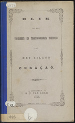 Blik op den vroegeren en tegenwoordigen toestand van het eiland Curaçao