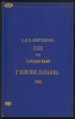 Rapport der reis van Z.M. Stoomschip Vesuvius, van Curaçao naar Nederland, onder het aandoen van de havens St. Domingo, Kingstown en Havanna