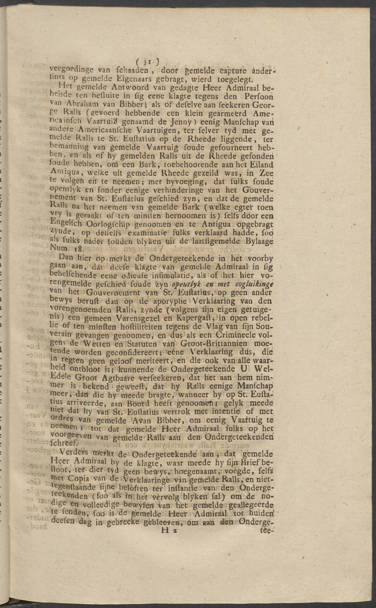 Deductie, ten opzichte van de klagten door het Hof van Engeland tegens hem ingebragt, als het geen geduurende zĳn commando op 't Eyland St. Eustatius is verrigt - 
