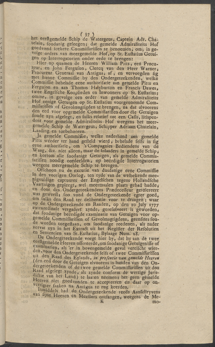 Deductie, ten opzichte van de klagten door het Hof van Engeland tegens hem ingebragt, als het geen geduurende zĳn commando op 't Eyland St. Eustatius is verrigt - 