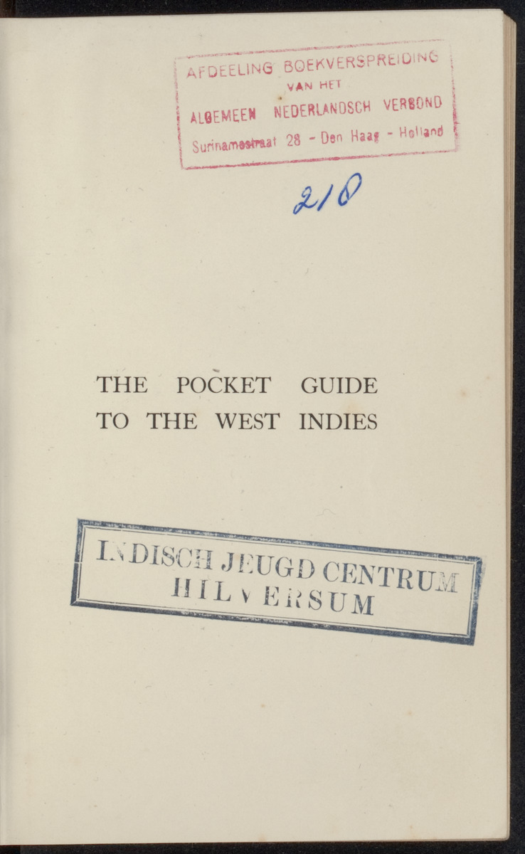 The pocket guide to the West-Indies, British Guiana, British Honduras, Bermuda, the Spanish Main, Surinam and the Panama canal - 