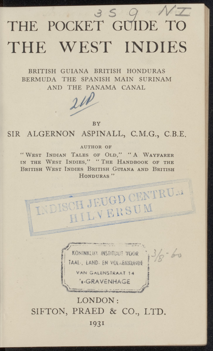 The pocket guide to the West-Indies, British Guiana, British Honduras, Bermuda, the Spanish Main, Surinam and the Panama canal - 