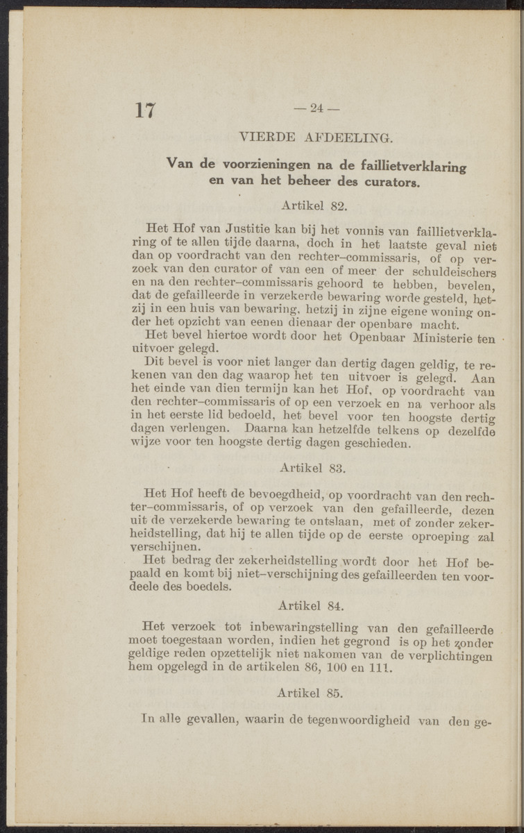 [Publicatie, waarbij afgekondigd wordt het Koninklijk besluit van den 16n. Mei 1914, no. 13, tot vaststelling van eene regeling van het faillissement en de surséance van betaling voor de kolonie Curaçao] - 