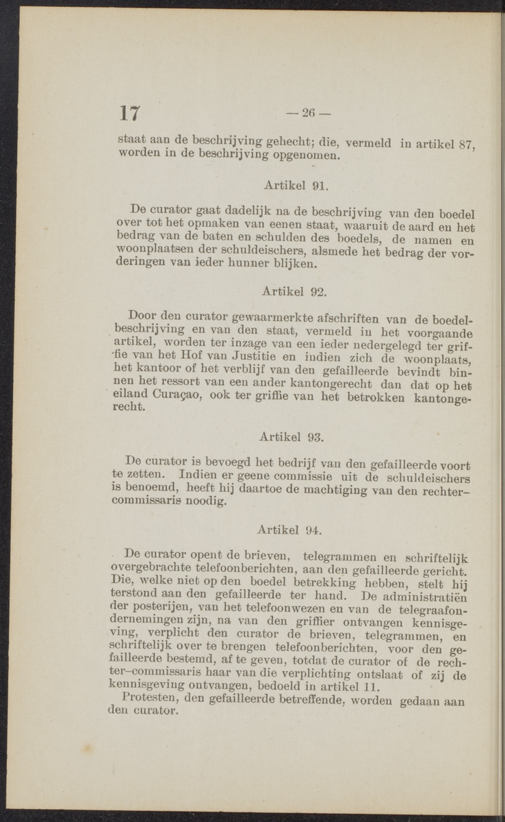 [Publicatie, waarbij afgekondigd wordt het Koninklijk besluit van den 16n. Mei 1914, no. 13, tot vaststelling van eene regeling van het faillissement en de surséance van betaling voor de kolonie Curaçao] - 