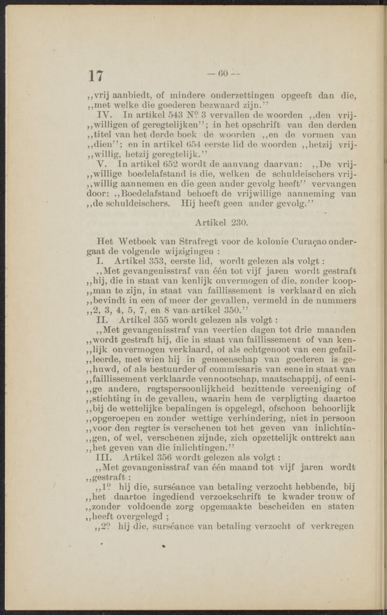 [Publicatie, waarbij afgekondigd wordt het Koninklijk besluit van den 16n. Mei 1914, no. 13, tot vaststelling van eene regeling van het faillissement en de surséance van betaling voor de kolonie Curaçao] - 