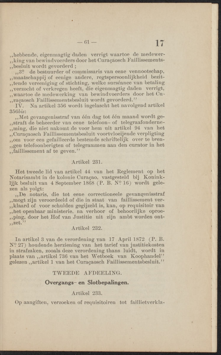 [Publicatie, waarbij afgekondigd wordt het Koninklijk besluit van den 16n. Mei 1914, no. 13, tot vaststelling van eene regeling van het faillissement en de surséance van betaling voor de kolonie Curaçao] - 