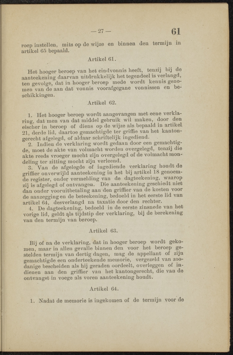 [Publicatie van den 30sten September 1918, waarbij wordt afgekondigd het Koninklijk besluit van 6 Juli 1918, no. 72, houdende wijziging van de rechterlijke macht en van de rechtspleging in burgerlijke en strafzaken in de kolonie Curaçao] - 